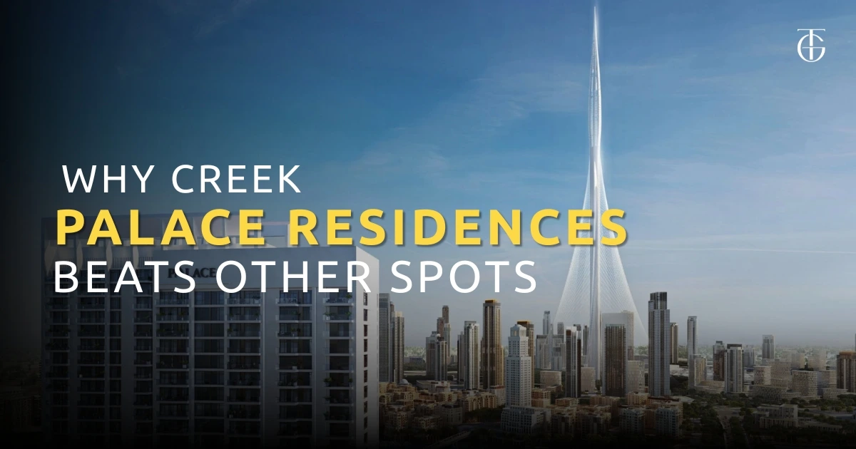 Why Creek Palace Residences Stands Out in Dubai’s Off-Plan Market